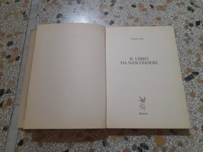 IL LIBRO DA NASCONDERE. EDOARDA MASI. MARIETTI EDITRICE. COLLANA DI SAGGISTICA 16. 2° EDIZIONE 1986.