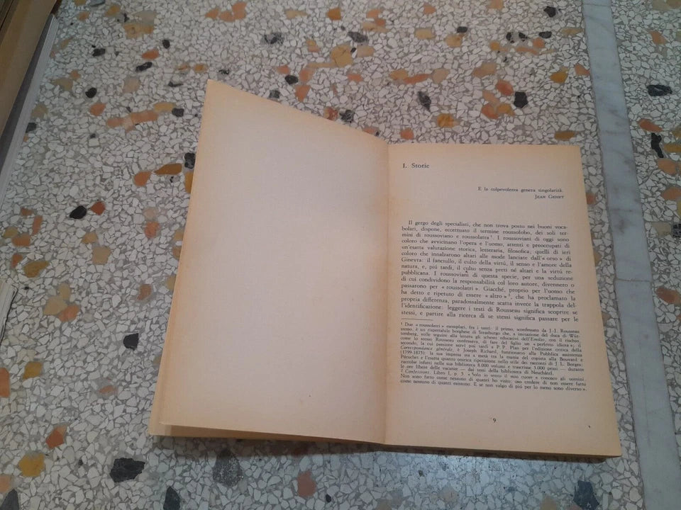 ROUSSEAU. LA VITA, IL PENSIERO, I TESTI ESEMPLARI. CLAIRE SALOMON BAYET. ACCADEMIA SANSONI EDITORI, 1971.COLLANA: I MEMORABILI 22.
