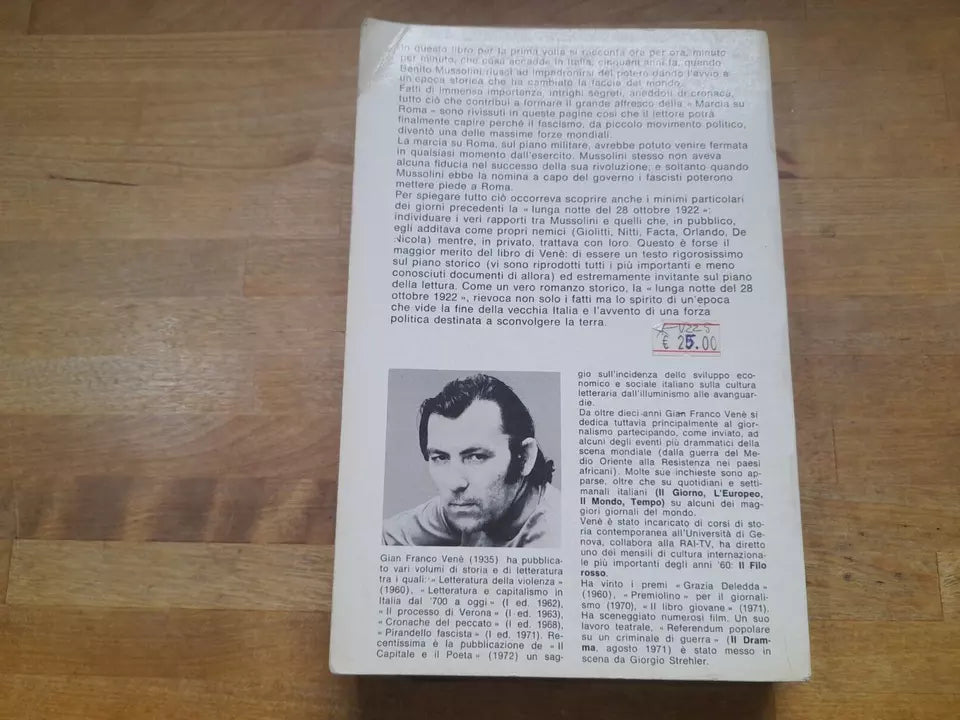 LA LUNGA NOTTE DEL 28 OTTOBRE 1922. GIAN FRANCO VENE'. PALAZZI EDITORE. RISTAMPA 1972. COLLANA: DOCUMENTI DEL NOSTRO TEMPO 18.