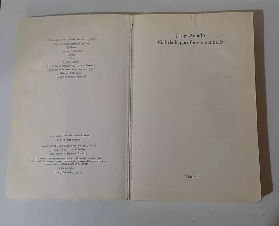 GABRIELLA GAROFANO E CANNELLA. JORGE AMADO. EINAUDI EDITORE. COLLANA: EINAUDI SUPER ET. RISTAMPA 2005.