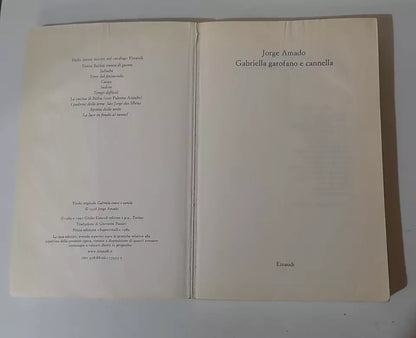 GABRIELLA GAROFANO E CANNELLA. JORGE AMADO. EINAUDI EDITORE. COLLANA: EINAUDI SUPER ET. RISTAMPA 2005.
