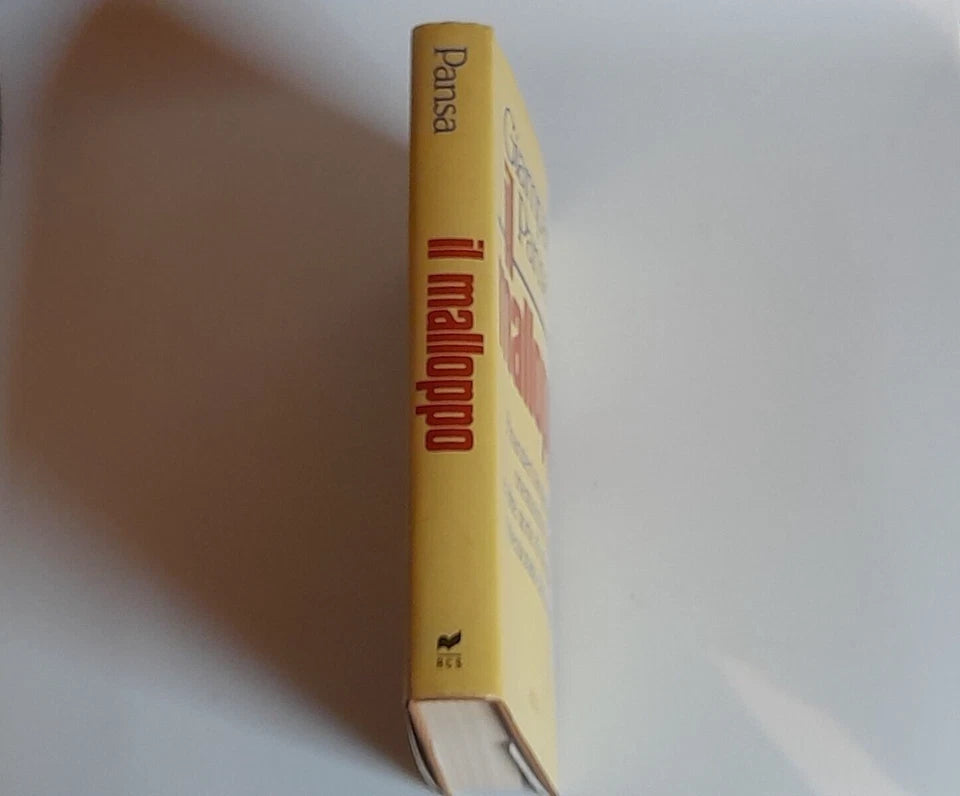 IL MALLOPPO. FINANZIERI, TANGENTISTI, ONESTUOMINI, FURBONI E ALTRE STORIE DI UN'ITALIA OSSESSIONATA DAL DENARO. GIAMPAOLO PANSA. RIZZOLI EDITORE. 2° EDIZIONE 1989.