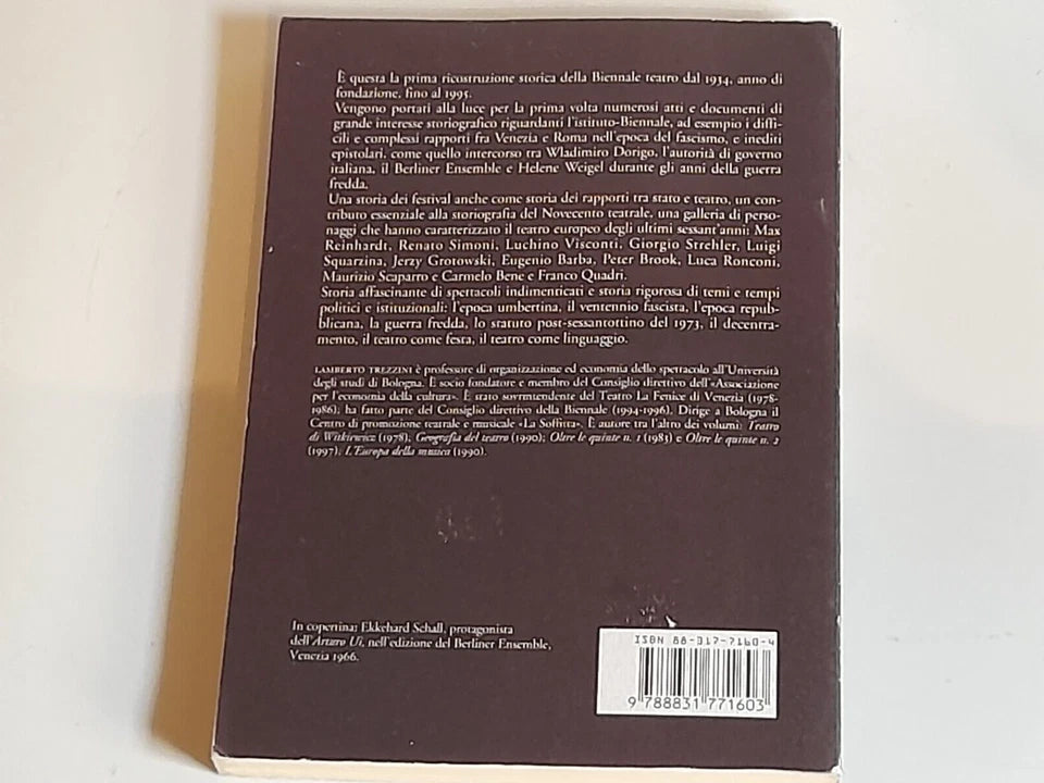 UNA STORIA DELLA BIENNALE TEATRO. 1934-1995. LAMBERTO TREZZINI. MARSILIO EDITORI. COLLANA: RICERCHE. RISTAMPA 1999.