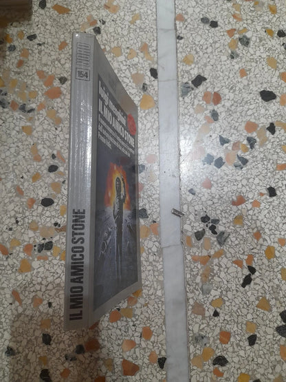 IL MIO AMICO STONE. LUIGI MENGHINI. EDITRICE NORD, 1985. COSMO COLLANA DI FANTASCIENZA N. 154.