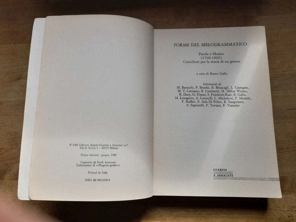 FORME DEL MELODRAMMATICO. BRUNO GALLO. GUERINI E ASSOCIATI EDITORI. 1° EDIZIONE 1988. COLLANA BLU 1.