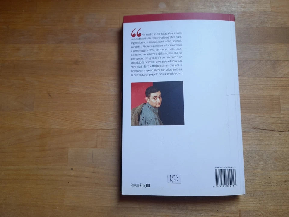 CENTO ANNI DI INDIPENDENZA BOLOGNA. NELLA STORIA DI UN'OTTICA DIVERSA. LUIGI PASQUINI. 1° EDIZIONE 2007.