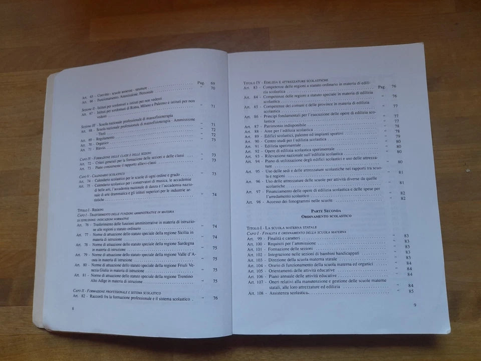 TESTO UNICO DELLE DISPOSIZIONI LEGISLATIVE IN MATERIA DI ISTRUZIONE...AA.VV. EDIZIONI ROMANE 1995.
