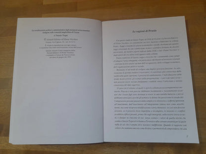 LA SOCIALIZZAZIONE POLITICA E AMMINISTRATIVA DEGLI IMMIGRATI EXTRACOMUNITARI. SANZIO TOGNI. SOCIETA' EDITRICE "IL PONTE VECCHIO" 1993. COLLANA: PRAXIS - SAGGI E RICERCHE DI SCIENZE ECONOMICHE E SOCIALI - 1.