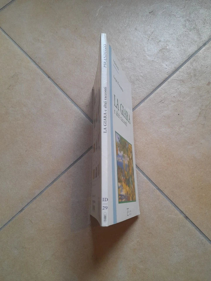 LA GIARA E ALTRI RACCONTI. LUIGI PIRANDELLO. TASCABILI LA SPIGA. COLLANA: I DAVID 29.  RISTAMPA 1993.