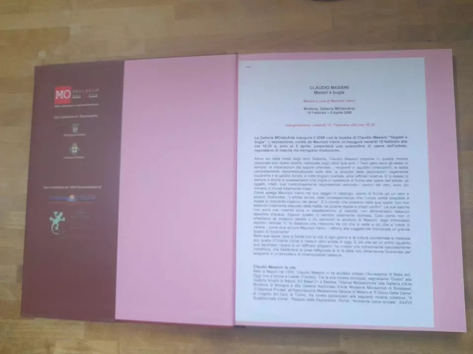 CLAUDIO MASSINI MISTERI E BUGIE. GALLERIA MOdenARTE. ARTE MODERNA E CONTEMPORANEA. 2008.