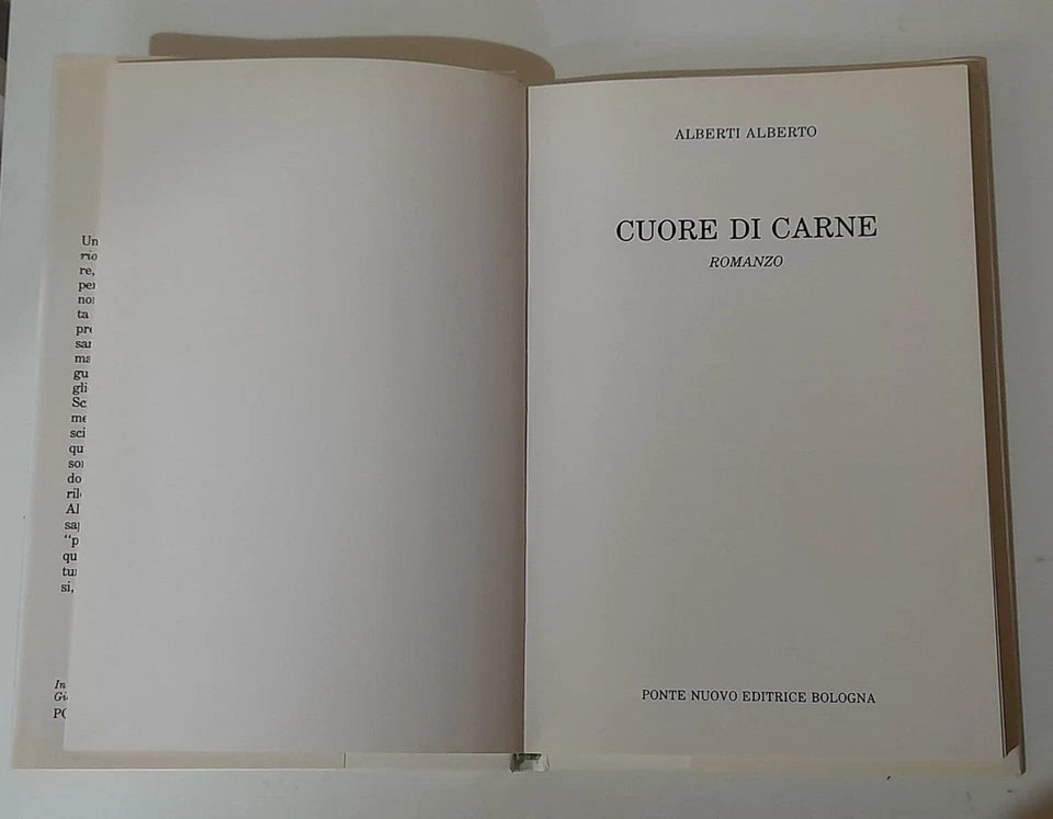 CUORE DI CARNE. ALBERTO ALBERTI. PONTE NUOVO EDITRICE - BOLOGNA. RISTAMPA 1990.