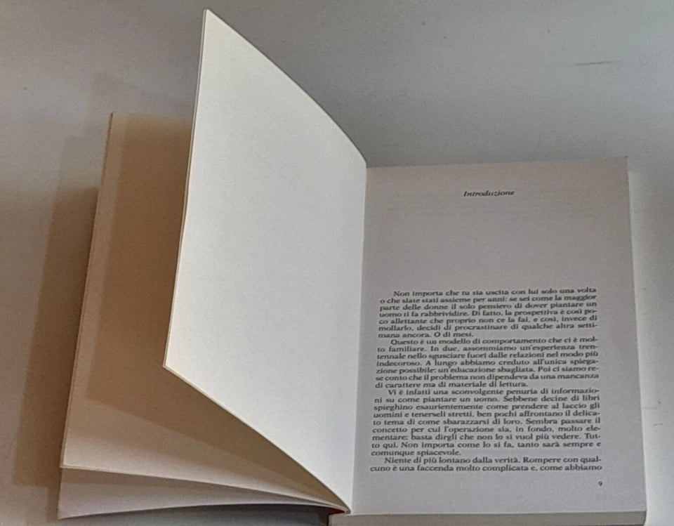 COME MOLLARE UN UOMO. MANUALE DI UNA CODARDA. KATE FILLION - ELLEN LADOWSKY. COLLANA: "UNIVERSALE ECONOMICA" SUPER UE FELTRINELLI 4002. FELTRINELLI EDITORE. 1° EDIZIONE 2001.