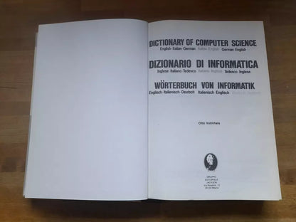 DIZIONARIO DI INFORMATICA. OTTO VOLLNHALS. GRUPPO EDITORIALE JACKSON. 1° EDIZIONE 1982. MULTILINGUA.