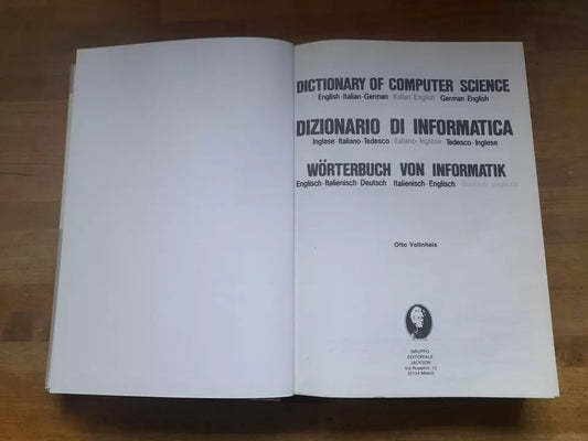 DIZIONARIO DI INFORMATICA. OTTO VOLLNHALS. GRUPPO EDITORIALE JACKSON. 1° EDIZIONE 1982. MULTILINGUA.