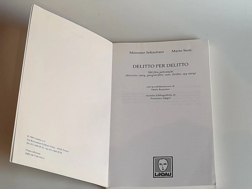 DELITTO PER DELITTO. MASSIMO SEBASTIANI -  MARIO SESTI. LINDAU EDITORE. 1° EDIZIONE 1998. COLLANA: DIZIONARI 1.