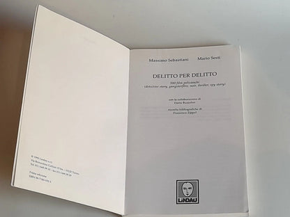 DELITTO PER DELITTO. MASSIMO SEBASTIANI -  MARIO SESTI. LINDAU EDITORE. 1° EDIZIONE 1998. COLLANA: DIZIONARI 1.