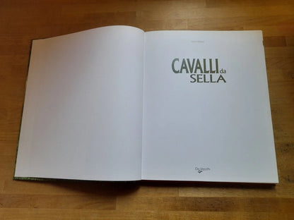 CAVALLI DA SELLA. GIANNI RAVAZZI. DE VECCHI EDITORE. RISTAMPA 2009. COLLANA: ANIMALI.