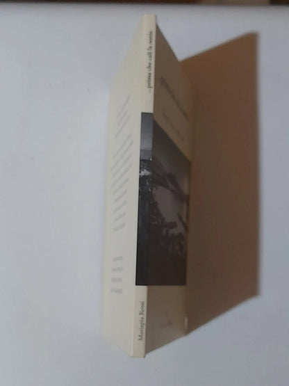 PRIMA CHE CALI LA NOTTE. TRATTO DA UNA STORIA VERA. MARIAPIA ROSSI. S.D. DI PUBBLICAZIONE.