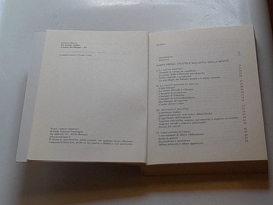 LA MENTE MALATA. L'UOMO DEI BISOGNI - IIII. ROBERTO BERNINI. PENDRAGON EDITRICE, 2008. COLLANA: STUDI E RICERCHE.