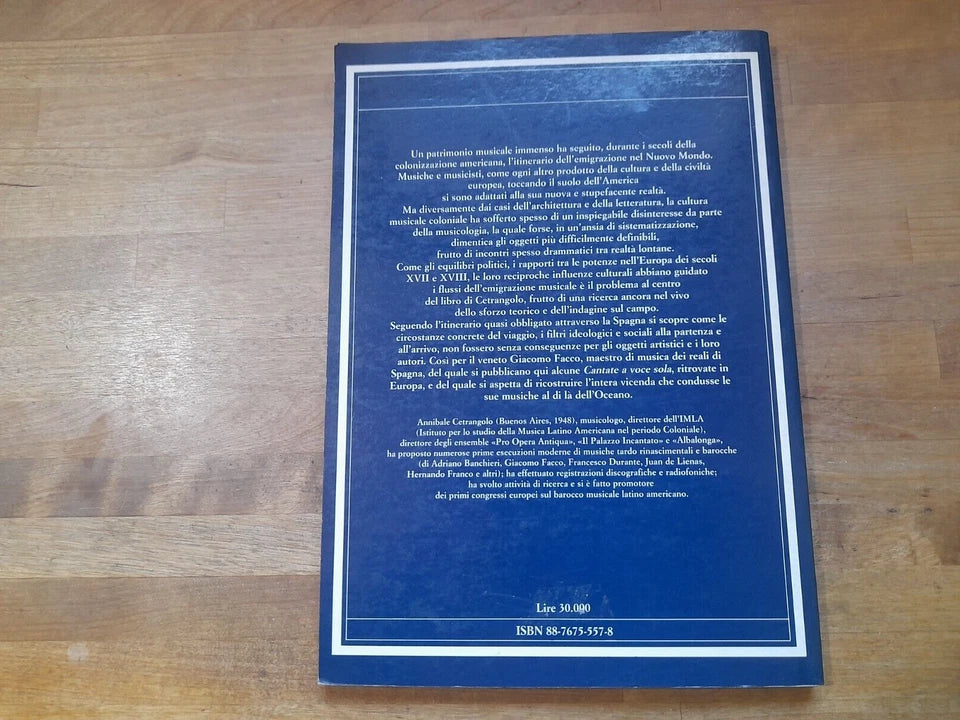 MUSICA ITALIANA NELL'AMERICA COLONIALE. ANNIBALE CETRANGOLO. LIVIANA EDITRICE. SAGGI 21. 1° EDIZIONE 1989.