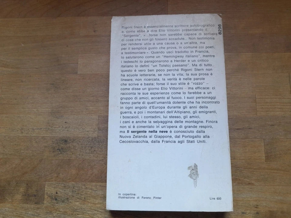 IL SERGENTE NELLA NEVE. MARIO RIGONI STERN. OSCAR MONDADORI EDITORE. COLLANA: GLI OSCAR MONDADORI 200. IV EDIZIONE 1972.