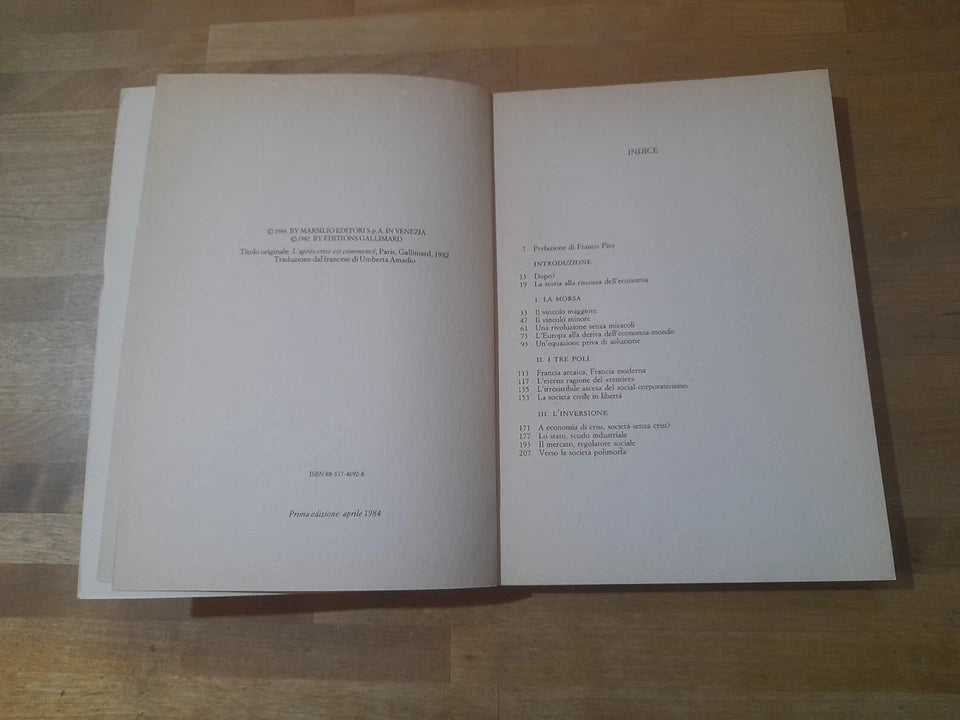 IL DOPO-CRISI E' COMINCIATO. ALAIN MINC. MARSILIO EDITORI. 1° EDIZIONE 1984. COLLANA: SAGGI.