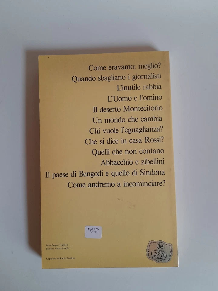COME ANDREMO A INCOMINCIARE? ENZO  BIAGI - EUGENIO SCALFARI. RIZZOLI EDITORE. 1° EDIZIONE 1981.