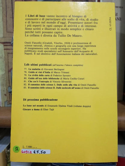 DALLE STELLE ALLA VITA. IL CAMMINO DELLE SCIENZE 1. OMITI FANCELLO. EDITORI RIUNITI. COLLANA: LIBRI DI BASE 82. 1° EDIZIONE 1985.