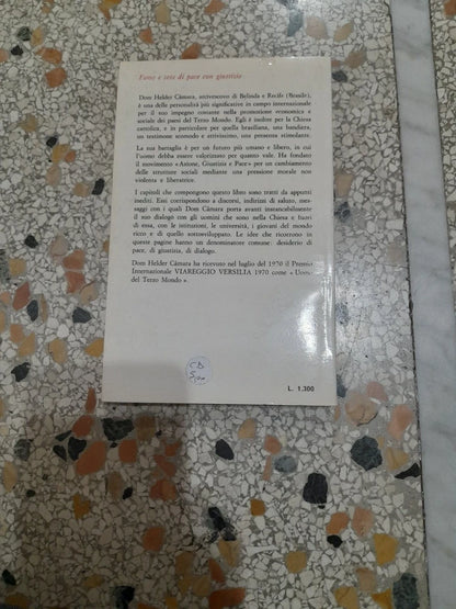 FAME E SETE DI PACE CON GIUSTIZIA. DOM HELDER CAMARA. MASSIMO EDITRICE, 1970. COLLANA: IL NOSTRO TEMPO 21.