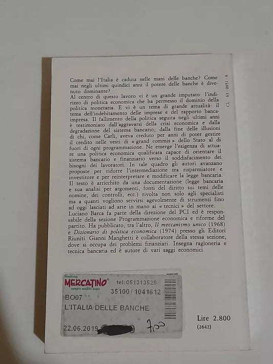 L'ITALIA DELLE BANCHE. LUCIANO BARCA - GIANNI MANGHETTI. EDITORI  RIUNITI. 1° EDIZIONE 1976. COLLANA: ARGOMENTI 51.