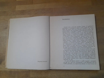 COME SI VIVE IN ITALIA OGGI. ANTONIO SPINOSA. CAPPELLI EDITORE. RISTAMPA 1969. COLLANA: IO SO TU SAI.