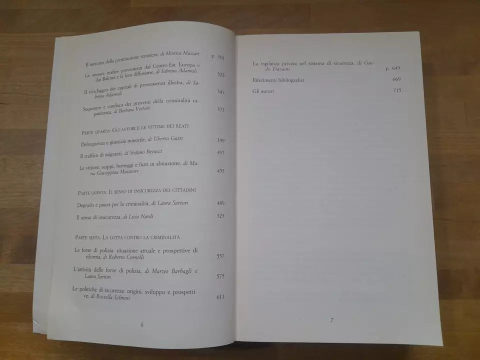 RAPPORTO SULLA CRIMINALITA' IN ITALIA. MARZIO BARBAGLI. SOCIETA' EDITRICE IL MULINO. 1° EDIZIONE 2003. COLLANA: RICERCHE E STUDI DELL'ISTITUTO CARLO CATTANEO.