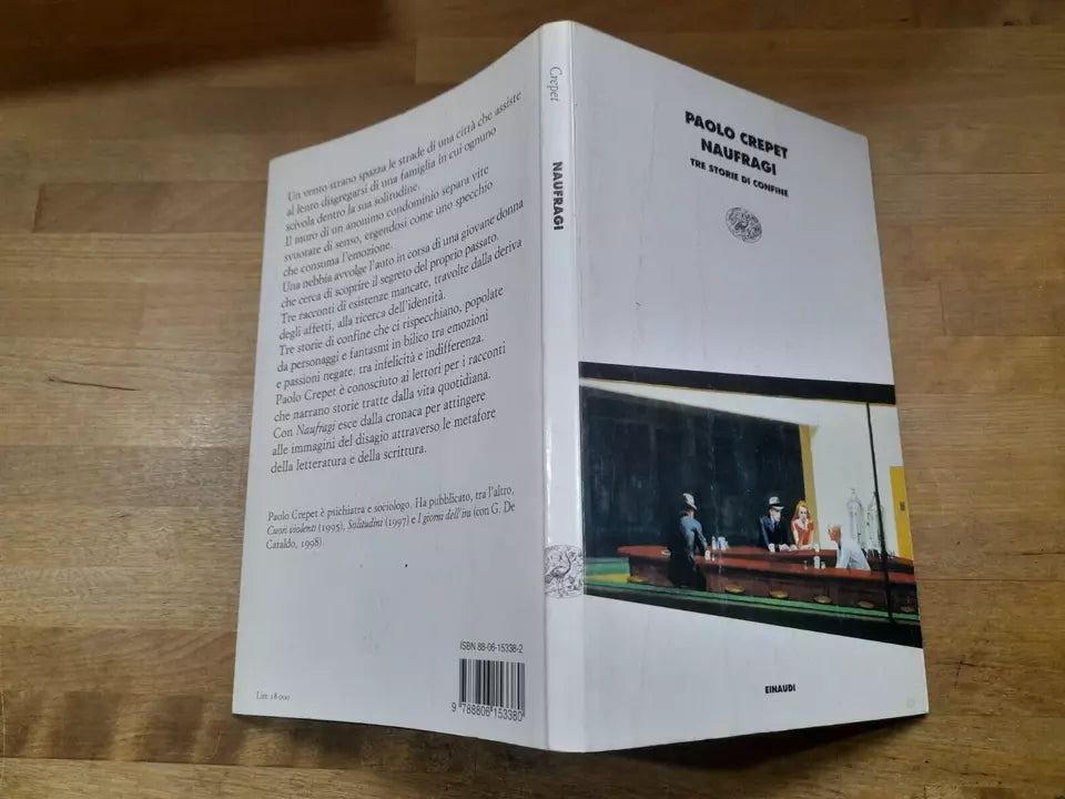 NAUFRAGI. TRE STORIE DI CONFINE. PAOLO CREPET. EINAUDI EDITORE. COLLANA: I CORALLI 117.  1° EDIZIONE 1999.