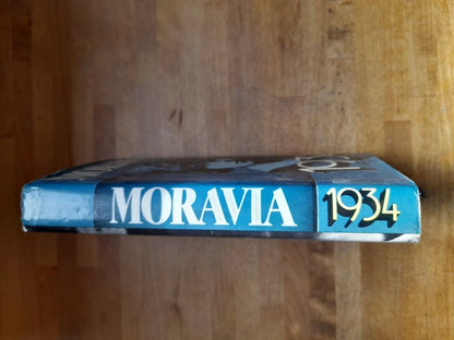 1934. ALBERTO MORAVIA. EDIZIONE CLUB DEL LIBRO SU LICENZA FABBRI EDITORI. 2° EDIZIONE, 1° RISTAMPA SETTEMBRE 1982.