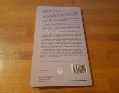 CRISTIANI TRA GLI ALTRI. PAOLO DI TARSO INCONTRA LA CULTURA GRECA. ARRIGO CHIEREGATTI. EDIZIONI MERIDIANA. 1° EDIZIONE 1998. COLLANA: PERCORSI DI PACE.