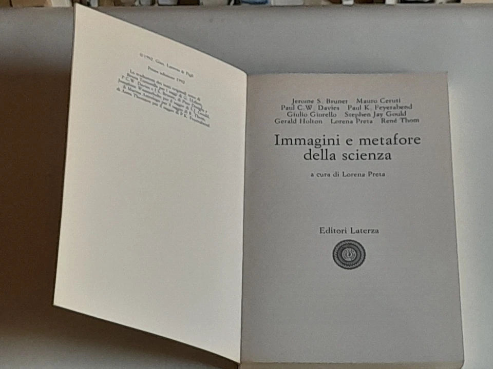 IMMAGINI E METAFORE DELLA SCIENZA. LORENA PRETA + AA.VV. LATERZA EDITORE. COLLANA: SAGITTARI LATERZA 57.  1° EDIZIONE 1992.