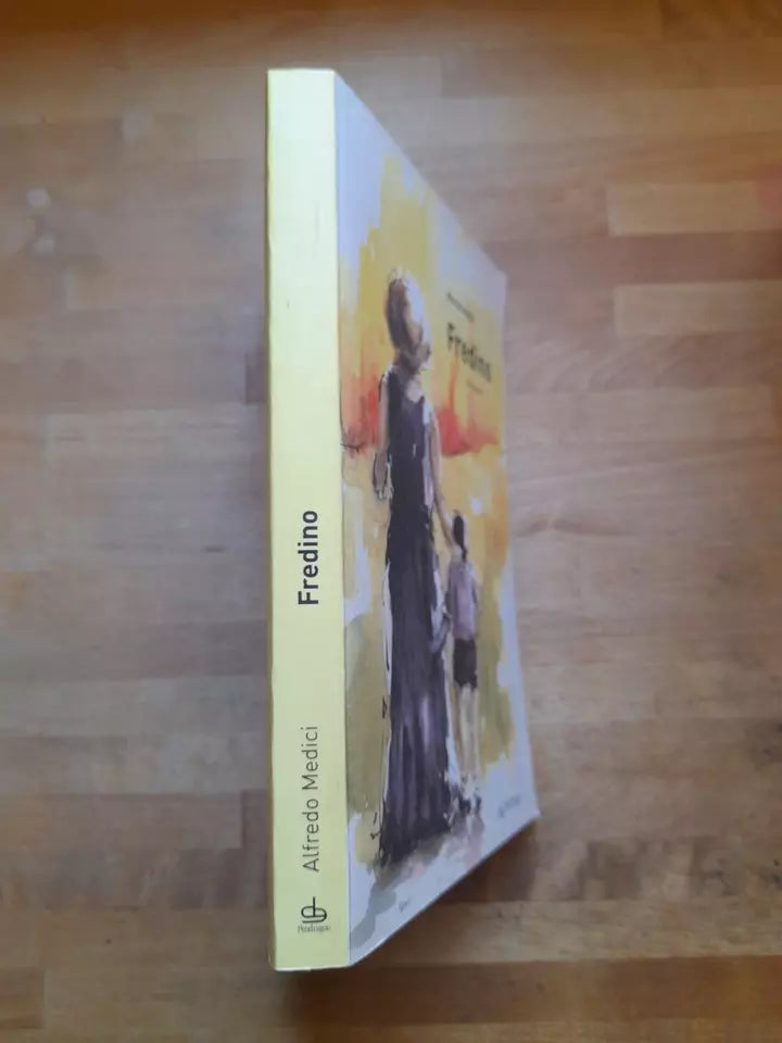 FREDINO. ALFREDO DE MEDICI. PENDRAGON 2006. ROMANZO AUTOBIOGRAFICO.