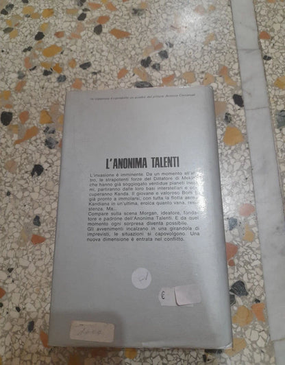 L'ANONIMA TALENTI. MURRAY LEINSTER. COSMO ARGENTO, COLLANA DI FANTASCIENZA 13. EDITRICE NORD 1972.