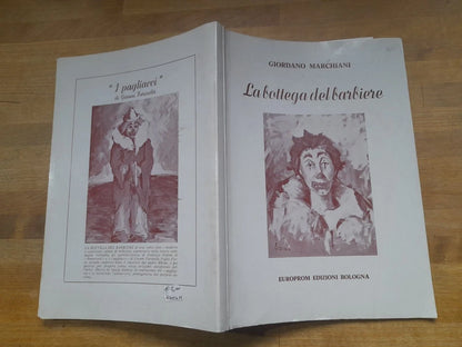 LA BOTTEGA DEL BARBIERE NEL 40° DEL 18 APRILE 1948.  GIORDANO MARCHIANI.  EUROPROM EDIZIONI. RISTAMPA 1988.