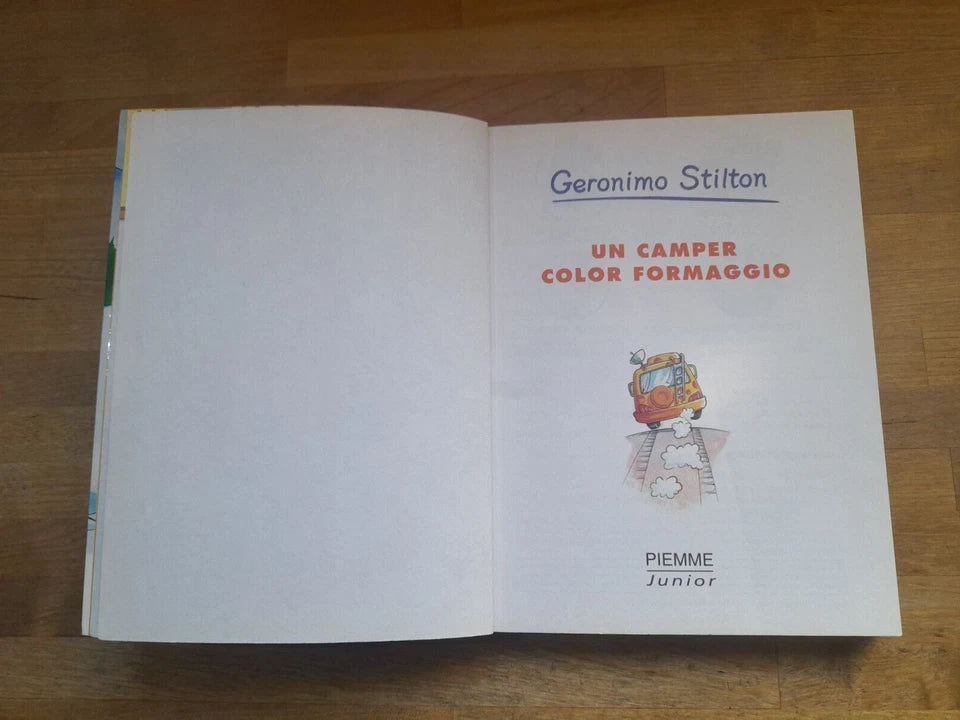 GERONIMO STILTON. UN CAMPER COLOR FORMAGGIO. COLLANA: STORIE DA RIDERE 2. PIEMME JUNIOR EDIZIONI. 1° EDIZIONE 2000.