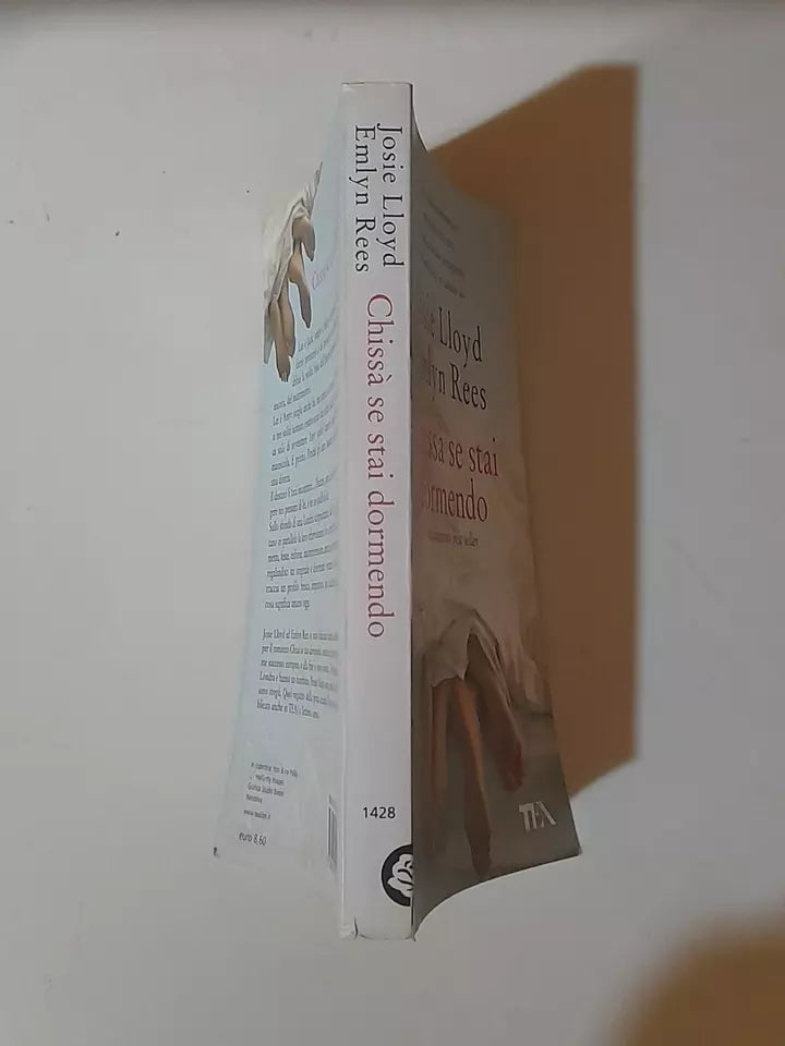 CHISSA' SE STAI DORMENDO. JOSIE LlOYD - EMLYN REES. TEA EDITORI. COLLANA: TEADUE 1428. 5° EDIZIONE TEADUE 2009.