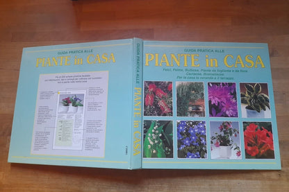 GUIDA PRATICA ALLE PIANTE IN CASA. KEN MARCH. EDIZIONE CLUB SU LICENZA VALLARDI 1983.