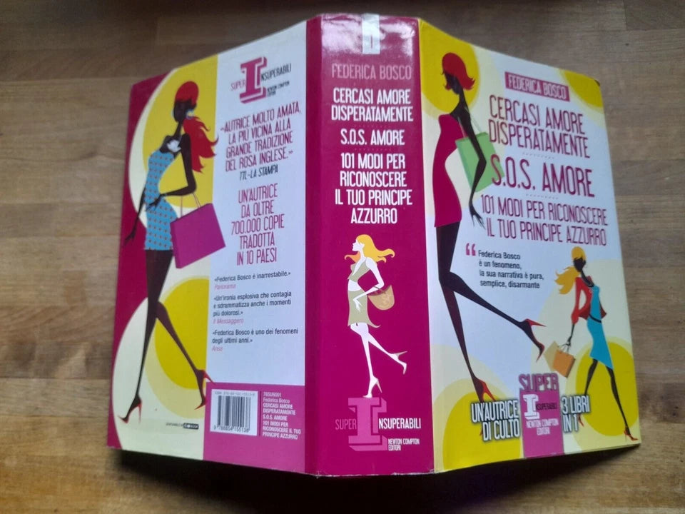 CERCASI AMORE DISPERATAMENTE. FEDERICA BOSCO. 3 LIBRI IN 1. NEWTON COMPTON EDITORI. 1° EDIZIONE SUPER INSUPERABILE 1: LUGLIO 2013.
