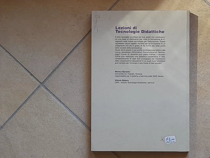 LEZIONI DI TECNOLOGIE DIDATTICHE. MONICA BANZATO - VITTORIO MIDORO. EDIZIONI MENABO'. COLLANA: DIDATTICA. 1° EDIZIONE 2006.