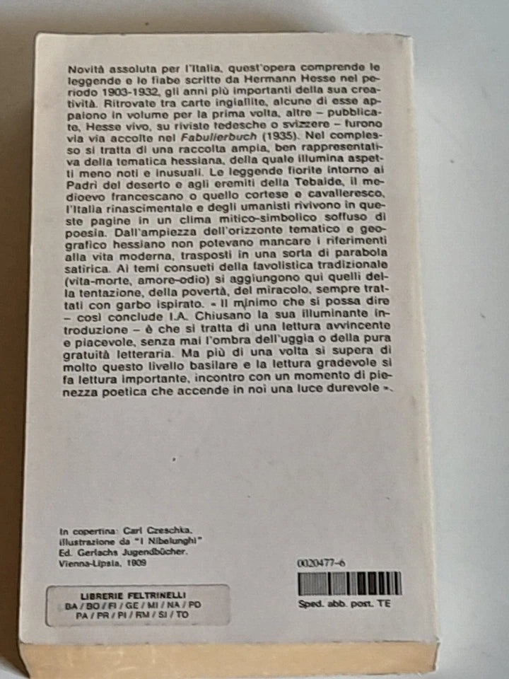LEGGENDE E FIABE. HERMANN HESSE. MONDADORI EDITORE. COLLANA: OSCAR NARRATIVA N° 461. 1° EDIZIONE OSCAR NARRATIVA MONDADORI, OTTOBRE 1981.
