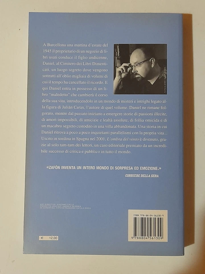 L'OMBRA DEL VENTO. CARLOS RUIZ ZAFÒN. MONDADORI EDITORE. 1° EDIZIONE OSCAR BESTSELLERS 2006. COLLANA OSCAR BESTSELLERS 1661 .