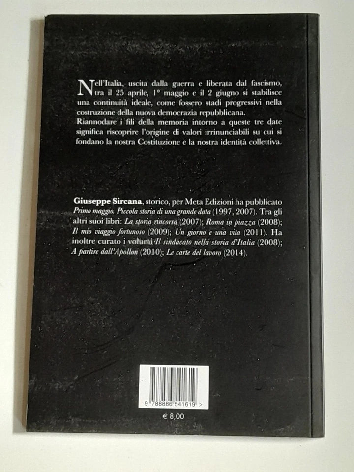 LA PRIMAVERA DELLA DEMOCRAZIA. GIUSEPPE SIRCANA. META EDIZIONI. 1° EDIZIONE 2014.