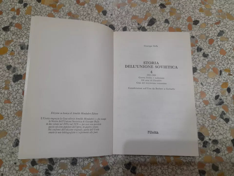 STORIA DELL'UNIONE SOVIETICA 1945-1964. VOLUME 4. GIUSEPPE BOFFA. EDITRICE L'UNITA' 1990.