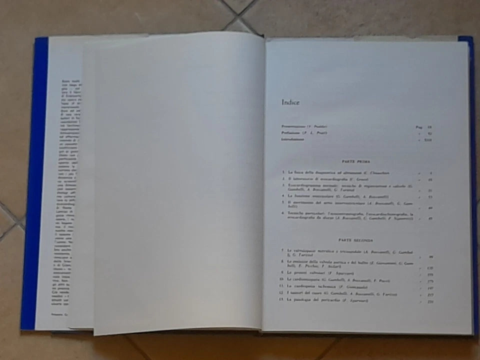 ECOCARDIOGRAFIA MONO E BIDIMENSIONALE. BOCCANELLI - GAMBELLI. IL PENSIERO SCIENTIFICO EDITORE. RISTAMPA RIVEDUTA E CORRETTA 1982.