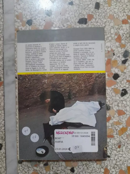 MAFIA. DA GIULIANO A DALLA CHIESA. GIUSEPPE FAVA. EDITORI RIUNITI. 1° EDIZIONE 1984. COLLANA: POLITICA E SOCIETA' 34.